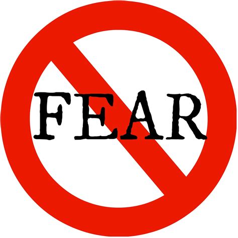 Which person has no fear?