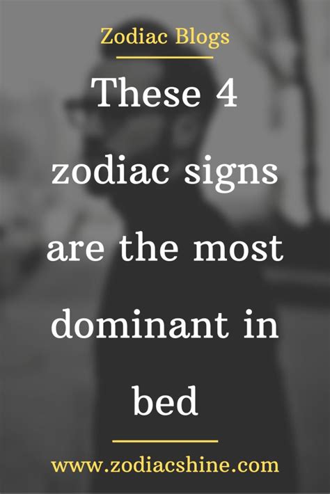 Which sign is dominant in bed?