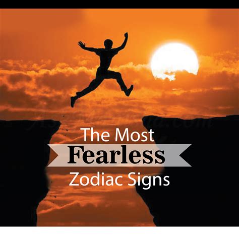 Which sign is fearless?