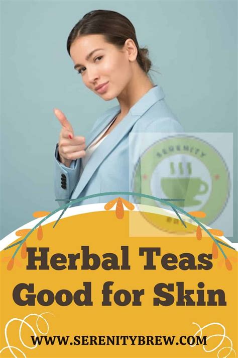 Which tea is good for skin?