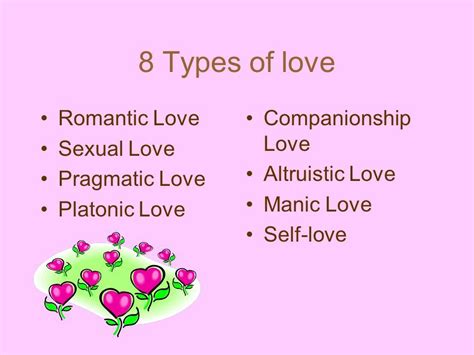 Which type of love is known as the best type of love?