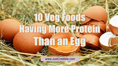Which vegetarian food has more protein than egg?