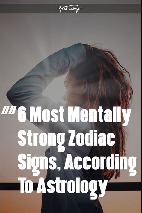 Which zodiac is mentally strong?