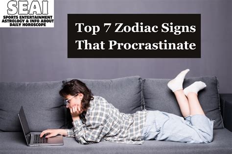 Which zodiac is procrastination?