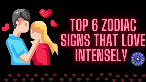 Which zodiac loves intensely?