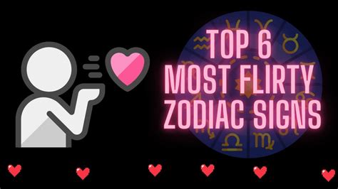 Which zodiac sign is very flirty?