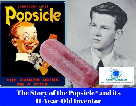 Who accidentally invented ice pops?