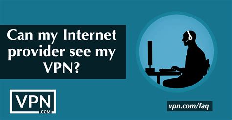 Who can see my VPN?