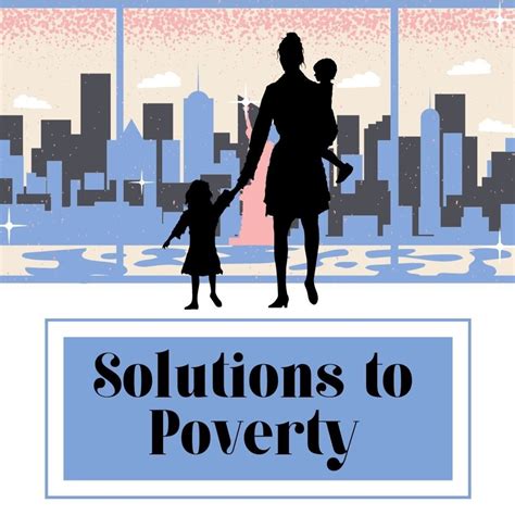 Who can we solve poverty?