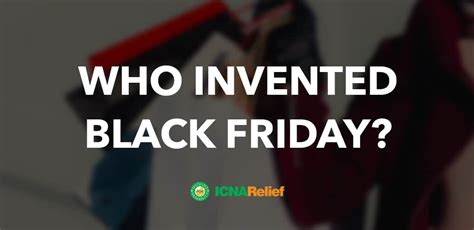 Who created Black Friday?