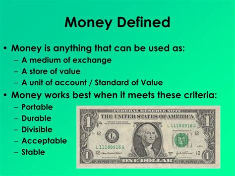 Who defined money as money?
