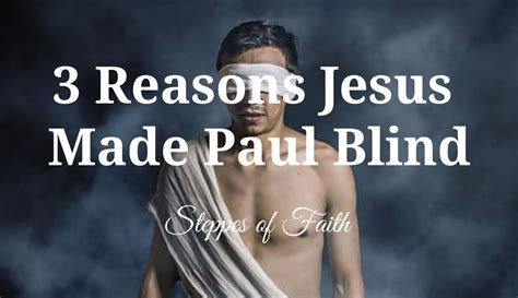 Who did Paul make blind in the Bible?