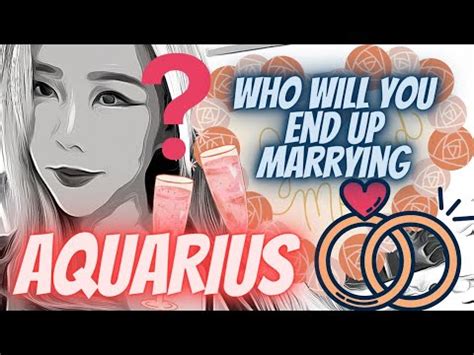 Who do Aquarius end up marrying?