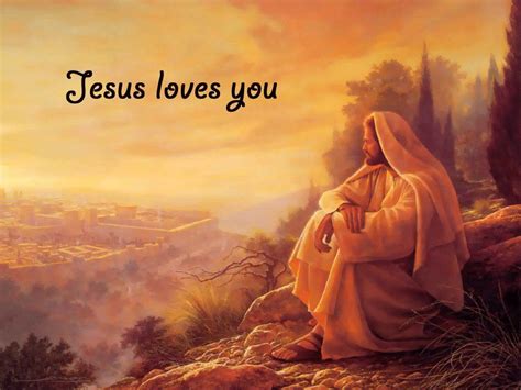 Who does Jesus love the most?