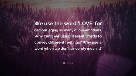 Who first used the word love?