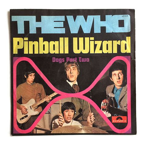 Who first wrote Pinball Wizard?