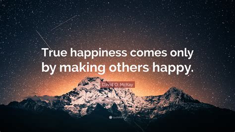 Who gives true happiness?