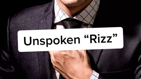 Who has unspoken rizz?