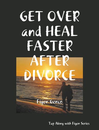 Who heals faster after divorce?