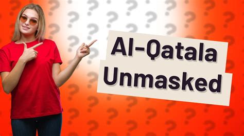 Who is Al-Qatala based off?