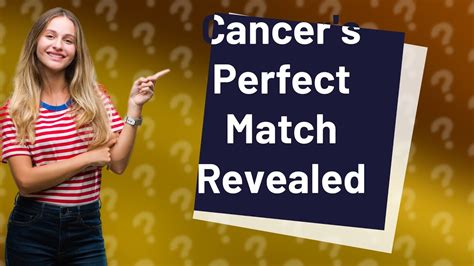 Who is Cancers perfect match?
