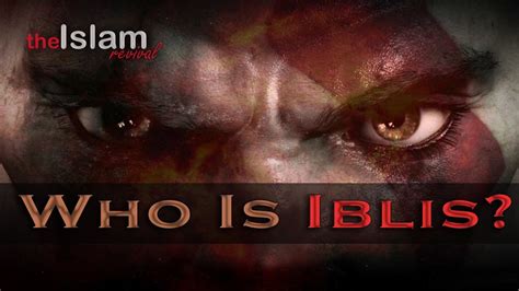 Who is Iblis in Bible?