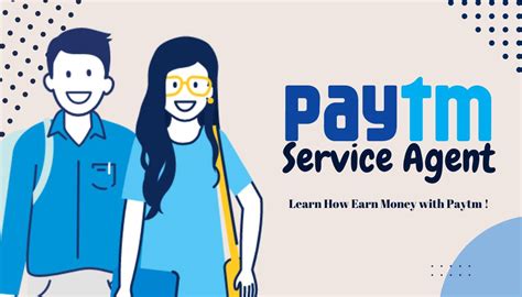 Who is a Paytm service agent?