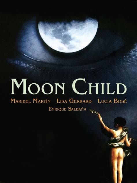 Who is a moon child?