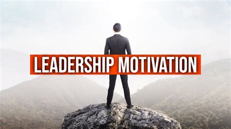 Who is a motivated leader?