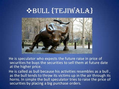 Who is bull speculator?