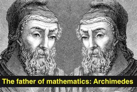 Who is mathematics of father?