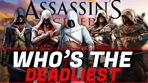 Who is the deadliest Assassin's Creed?