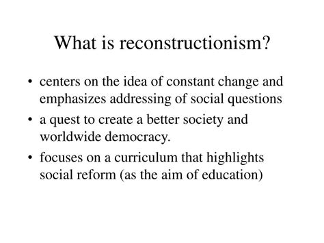 Who is the father of social reconstructionism?