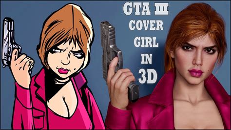 Who is the girl in GTA 3?