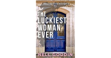 Who is the luckiest woman in history?