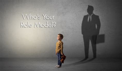 Who is your role model?