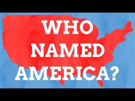 Who named America?