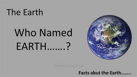 Who named Earth?