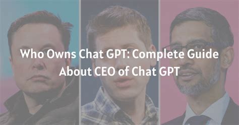 Who owns GPT?