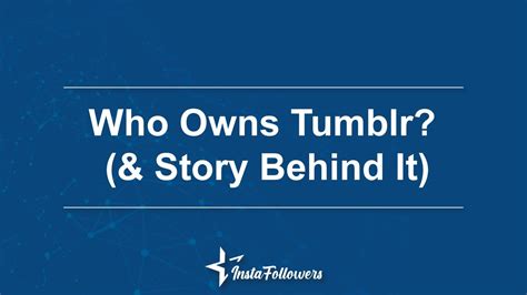 Who owns Tumblr now?
