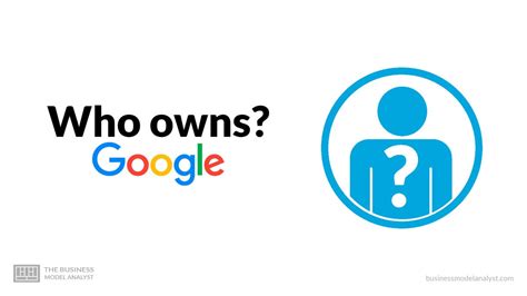 Who owns owns Google?