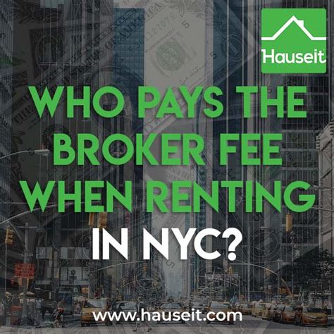 Who pays brokers fees?