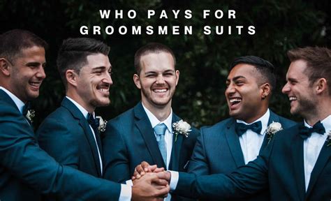 Who pays for groomsmen suits?