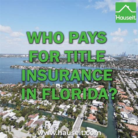 Who pays for title search in Florida?