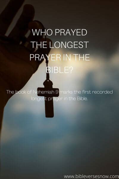 Who prayed the longest prayer in the Bible?