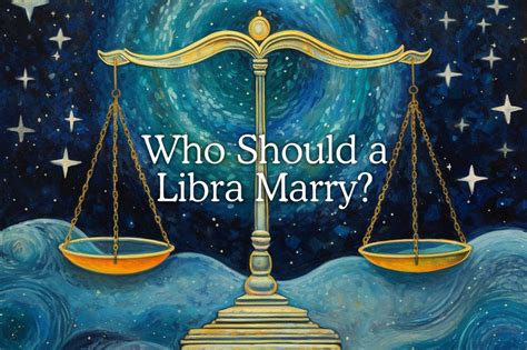 Who should Libra marry?