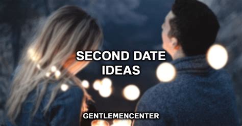 Who should initiate second date?