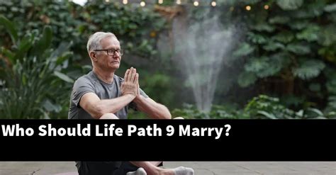 Who should life path 9 marry?