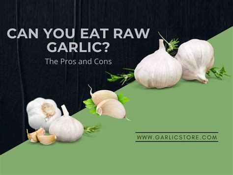 Who should not eat raw garlic?