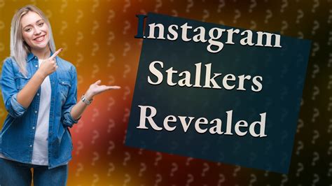 Who stalked my Instagram profile free?